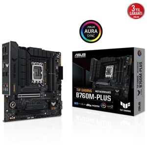 ASUS TUF GAMING B760M-PLUS DDR5 7200MHZ 1XHDMI 1XDP 2XM.2 MATX 1700P (12. / 13. VE 14. NESİL İŞLEMCİ UYUMLU) 