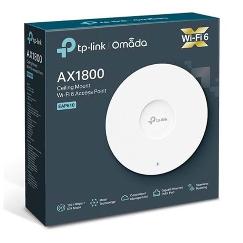 TP-LINK OMADA EAP610 AX1800 DUAL BAND WIFI6 1XGBIT RJ45 2.4GHZ/5GHZ TAVAN TİPİ ACCESS POINT (ADAPTÖRLÜ) 